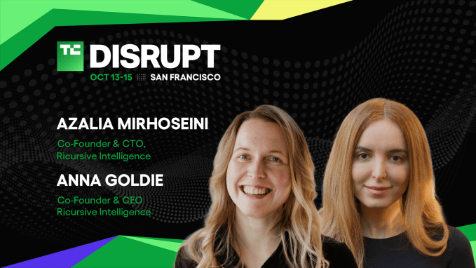 TechCrunch Disrupt 2026: Anna Goldie and Azalia Mirhoseini from Ricursive Intelligence discuss the moment AI begins to create its own hardware